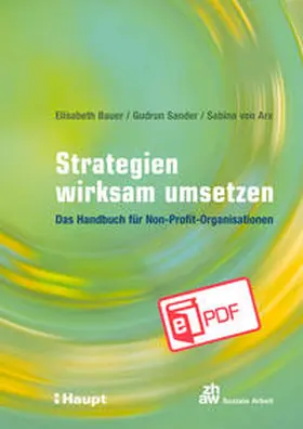 Bauer / Sander / von Arx |  Strategien wirksam umsetzen | eBook | Sack Fachmedien