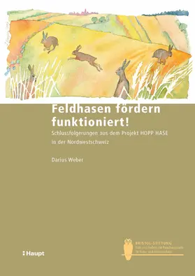 Weber |  Feldhasen fördern funktioniert! | eBook | Sack Fachmedien