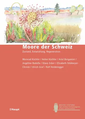 Küchler / Bergamini / Bedolla |  Moore der Schweiz | eBook | Sack Fachmedien