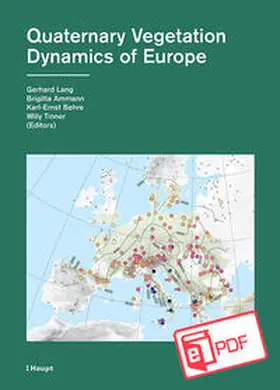 Lang / Ammann / Behre |  Quaternary Vegetation Dynamics of Europe | eBook | Sack Fachmedien