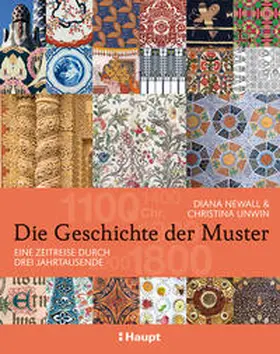 Newall / Unwin |  Die Geschichte der Muster | Buch |  Sack Fachmedien