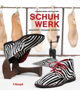 Barbe / Kälin |  Schuhwerk | Buch |  Sack Fachmedien