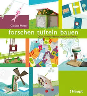Huboi |  forschen, tüfteln, bauen | Buch |  Sack Fachmedien