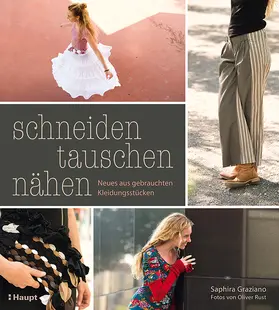 Graziano |  schneiden, tauschen, nähen | Buch |  Sack Fachmedien