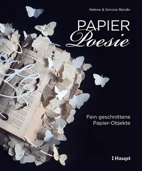 Bendix |  Papier-Poesie | Buch |  Sack Fachmedien