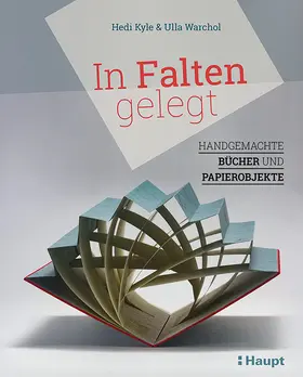 Kyle / Warchol |  In Falten gelegt | Buch |  Sack Fachmedien