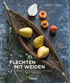 Crisp |  Flechten mit Weiden | Buch |  Sack Fachmedien