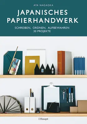 Nagaoka |  Japanisches Papierhandwerk | Buch |  Sack Fachmedien