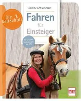 Schweickert |  Fahren für Einsteiger | Buch |  Sack Fachmedien