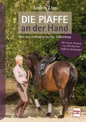 Lipp |  Die Piaffe an der Hand | Buch |  Sack Fachmedien