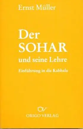 Müller |  Der Sohar und seine Lehre | Buch |  Sack Fachmedien