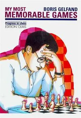 Gelfand / Neat |  My most memorable Games | Buch |  Sack Fachmedien