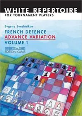 Sveshnikov |  French Defence Advance Variation | Buch |  Sack Fachmedien