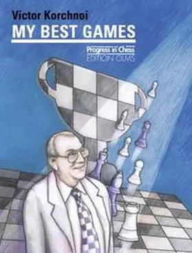 Kortchnoi / Korchnoi / Neat |  My best Games | Buch |  Sack Fachmedien