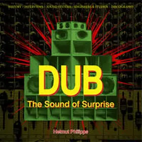 Philipps |  Dub - The Sound of Surprise | Buch |  Sack Fachmedien