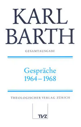 Barth / Busch |  Karl Barth Gesamtausgabe | Buch |  Sack Fachmedien