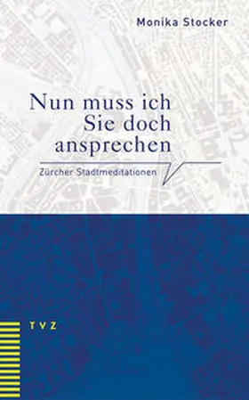 Stocker |  Nun muss ich Sie doch ansprechen | eBook | Sack Fachmedien