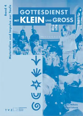 Schmid / Wilhelm / Bader |  Gottesdienst mit Klein und Gross / Gottesdienst mit Klein und Gross | Buch |  Sack Fachmedien