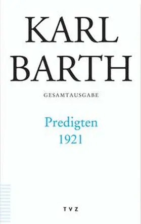 Barth / Schmidt |  Karl Barth Gesamtausgabe | Buch |  Sack Fachmedien