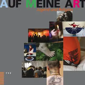 Anselm / Pezzoli-Olgiati / Schellenberg |  Auf meine Art | Buch |  Sack Fachmedien