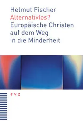 Fischer |  Alternativlos? | Buch |  Sack Fachmedien
