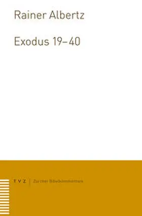 Albertz | Exodus 19-40 | Buch | 978-3-290-17834-5 | sack.de