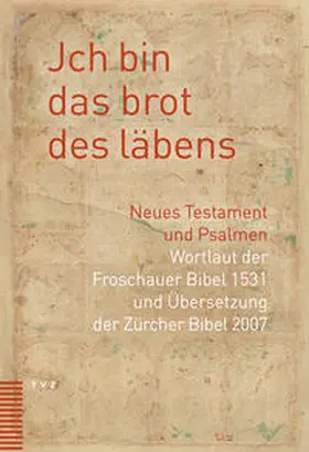  Jch bin das brot des läbens | Buch |  Sack Fachmedien