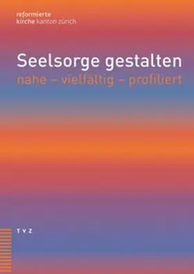 Famos / von Allmen / Evangelisch-reformierte Landeskirche |  Seelsorge gestalten | Buch |  Sack Fachmedien