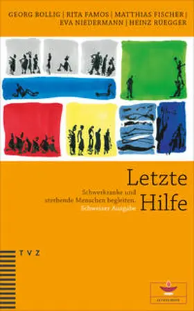 Bollig / Famos / Fischer |  Letzte Hilfe | Buch |  Sack Fachmedien