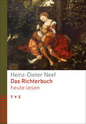 Neef |  Das Richterbuch heute lesen | Buch |  Sack Fachmedien