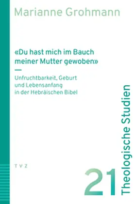 Grohmann |  «Du hast mich im Bauch meiner Mutter gewoben» | eBook | Sack Fachmedien