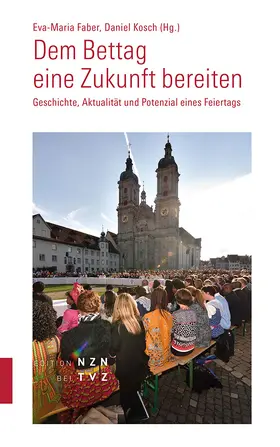 Faber / Kosch |  Dem Bettag eine Zukunft bereiten | Buch |  Sack Fachmedien