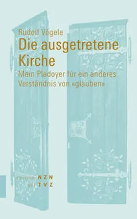 Vögele |  Die ausgetretene Kirche | Buch |  Sack Fachmedien