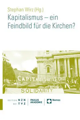 Wirz |  Kapitalismus – ein Feindbild für die Kirchen? | Buch |  Sack Fachmedien