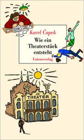 Capek |  Wie ein Theaterstück entsteht | Buch |  Sack Fachmedien