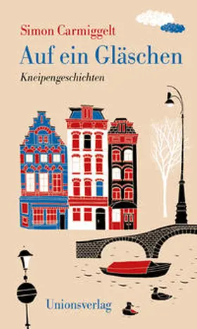 Carmiggelt | Auf ein Gläschen | Buch | 978-3-293-00543-3 | www2.sack.de
