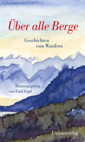Zopfi |  Über alle Berge | Buch |  Sack Fachmedien