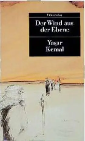 Kemal | Der Wind aus der Ebene | Buch | 978-3-293-20007-4 | www2.sack.de