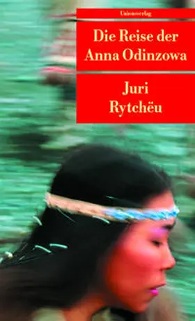 Rytchëu |  Die Reise der Anna Odinzowa | Buch |  Sack Fachmedien
