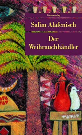 Alafenisch |  Der Weihrauchhändler | Buch |  Sack Fachmedien