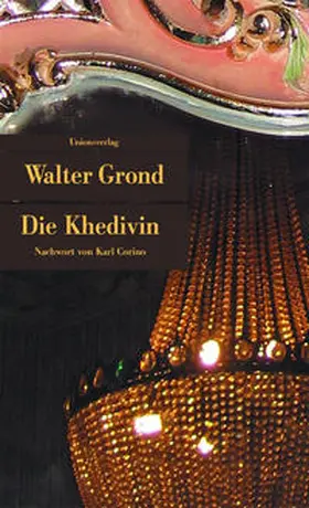 Grond |  Die Khedivin | Buch |  Sack Fachmedien