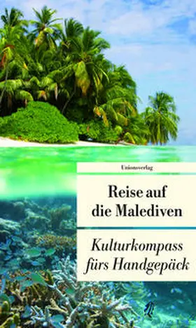 Hauser |  Reise auf die Malediven | Buch |  Sack Fachmedien