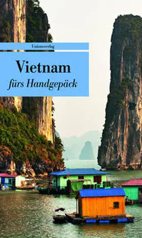 Grünfelder |  Vietnam fürs Handgepäck | Buch |  Sack Fachmedien