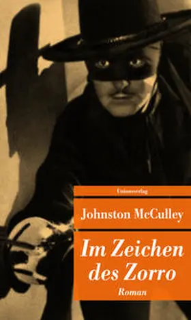 McCulley |  Im Zeichen des Zorro | Buch |  Sack Fachmedien