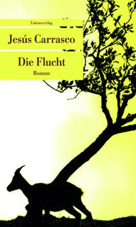 Carrasco |  Die Flucht | Buch |  Sack Fachmedien