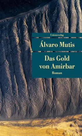 Mutis |  Das Gold von Amirbar | Buch |  Sack Fachmedien