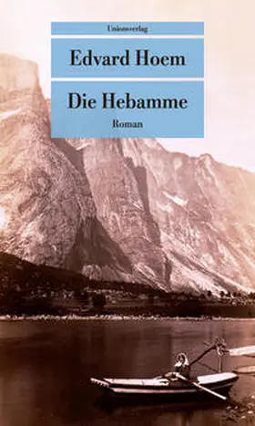 Hoem |  Die Hebamme | Buch |  Sack Fachmedien