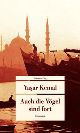 Kemal |  Auch die Vögel sind fort | Buch |  Sack Fachmedien
