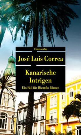 Correa |  Kanarische Intrigen | Buch |  Sack Fachmedien