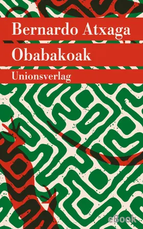 Atxaga |  Obabakoak oder Das Gänsespiel | eBook | Sack Fachmedien